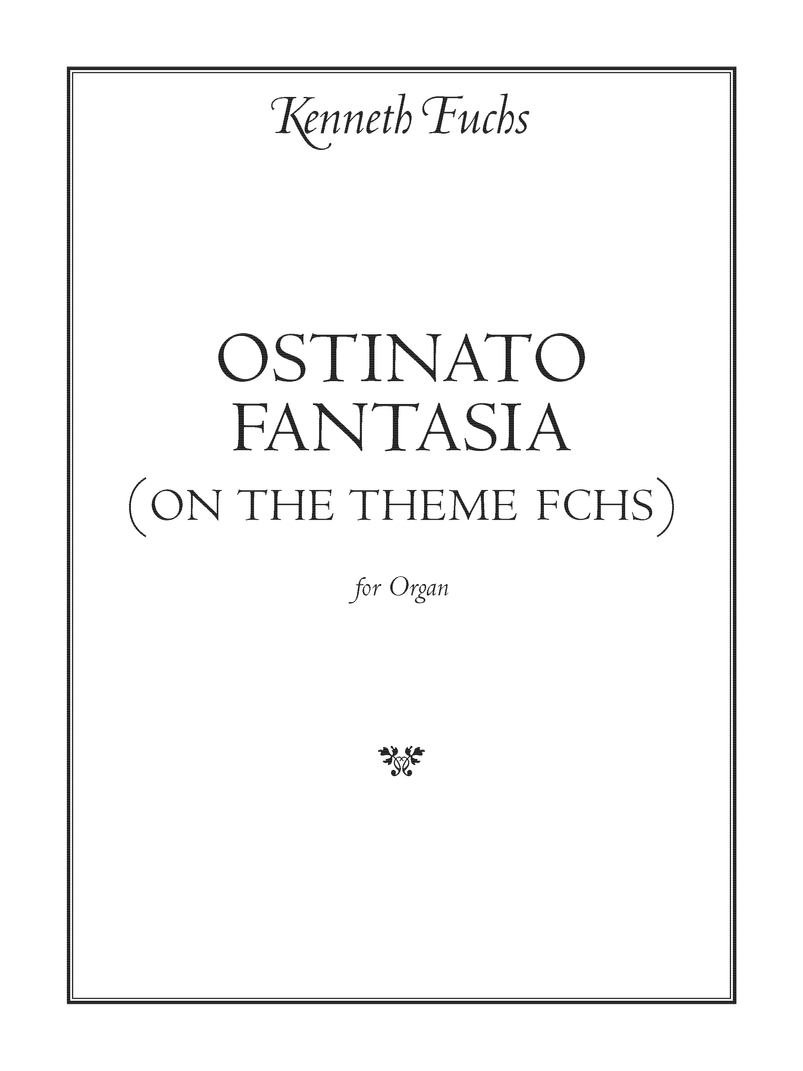 Ostinato Fantasia for Organ